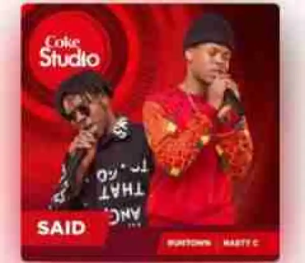 Nasty C - Said ft. Runtown | Full Version